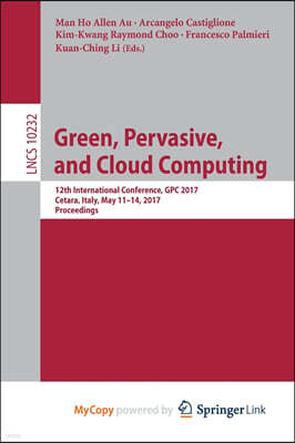 Green, Pervasive, and Cloud Computing