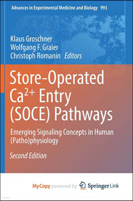 Store-Operated Ca²? Entry (SOCE) Pathways