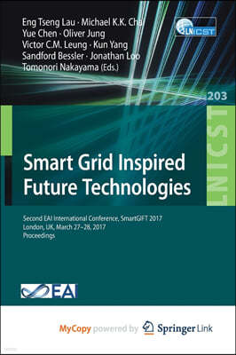 Smart Grid Inspired Future Technologies