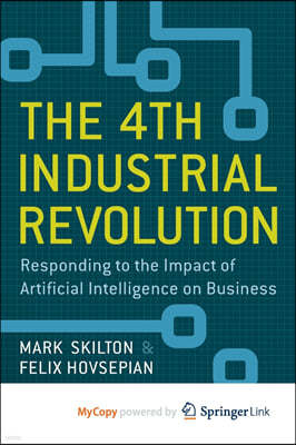 The 4th Industrial Revolution
