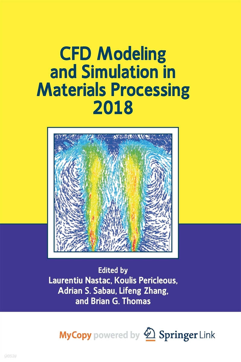 CFD Modeling and Simulation in Materials Processing 2018 - 예스24