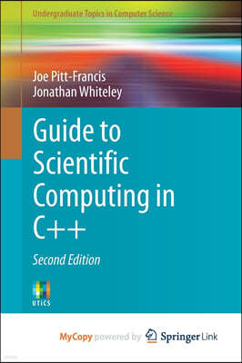 Guide to Scientific Computing in C++