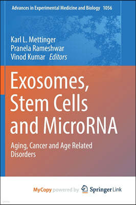 Exosomes, Stem Cells and MicroRNA