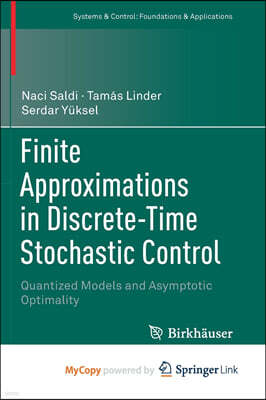 Finite Approximations in Discrete-Time Stochastic Control