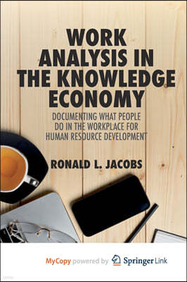 Work Analysis in the Knowledge Economy