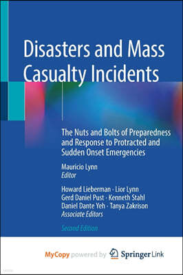 Disasters and Mass Casualty Incidents
