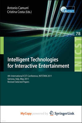 Intelligent Technologies for Interactive Entertainment