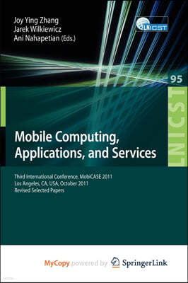 Mobile Computing, Applications, and Services