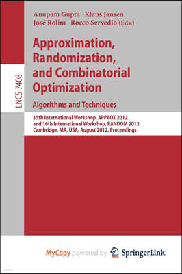 Approximation, Randomization, and Combinatorial Optimization. Algorithms and Techniques