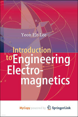 Introduction to Engineering Electromagnetics