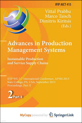 Advances in Production Management Systems. Sustainable Production and Service Supply Chains