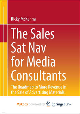 The Sales Sat Nav for Media Consultants