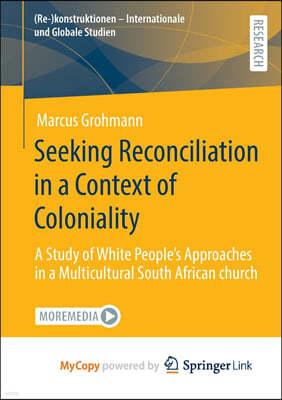 Seeking Reconciliation in a Context of Coloniality