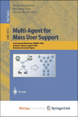 Multi-Agent for Mass User Support