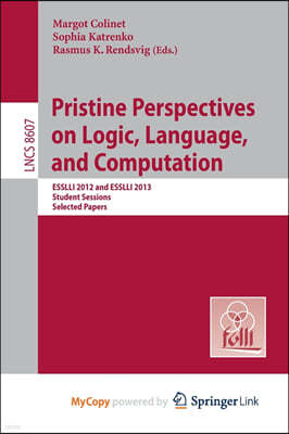 Pristine Perspectives on Logic, Language and Computation