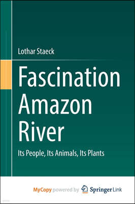 Fascination Amazon River