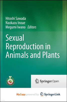 Sexual Reproduction in Animals and Plants