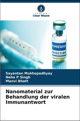 Nanomaterial zur Behandlung der viralen Immunantwort