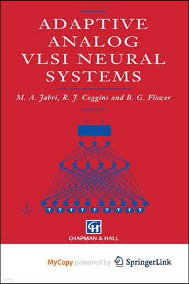 Adaptive Analog VLSI Neural Systems