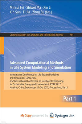 Advanced Computational Methods in Life System Modeling and Simulation