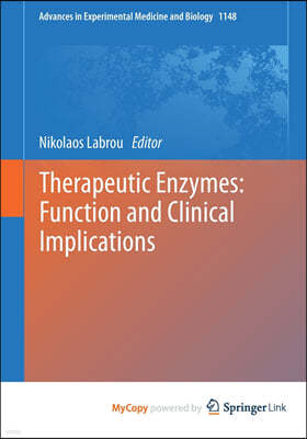 Therapeutic Enzymes
