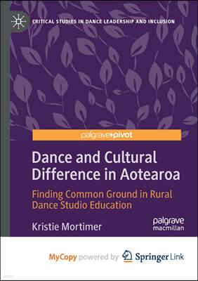 Dance and Cultural Difference in Aotearoa