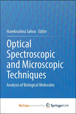 Optical Spectroscopic and Microscopic Techniques