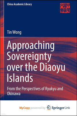 Approaching Sovereignty over the Diaoyu Islands