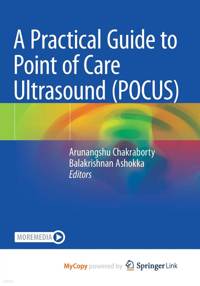 A Practical Guide to Point of Care Ultrasound (POCUS) - 예스24