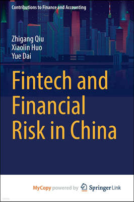 Fintech and Financial Risk in China