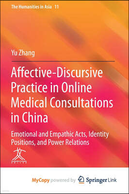 Affective-Discursive Practice in Online Medical Consultations in China