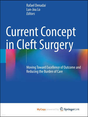 Current Concept in Cleft Surgery