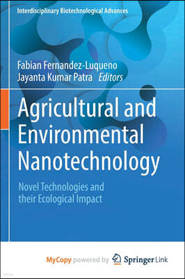 Agricultural and Environmental Nanotechnology