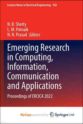 Emerging Research in Computing, Information, Communication and Applications