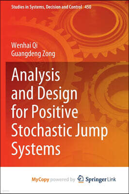Analysis and Design for Positive Stochastic Jump Systems
