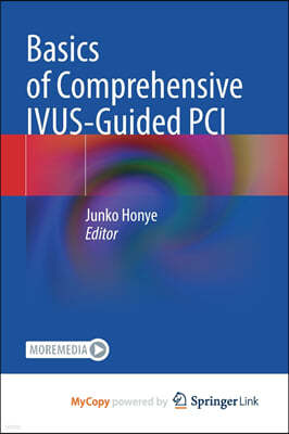 Basics of Comprehensive IVUS-Guided PCI