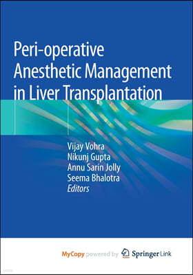 Peri-operative Anesthetic Management in Liver Transplantation