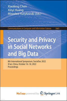 Security and Privacy in Social Networks and Big Data