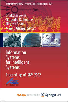 Information Systems for Intelligent Systems