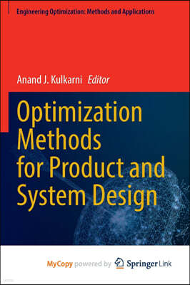 Optimization Methods for Product and System Design