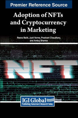 Adoption of NFTs and Cryptocurrency in Marketing