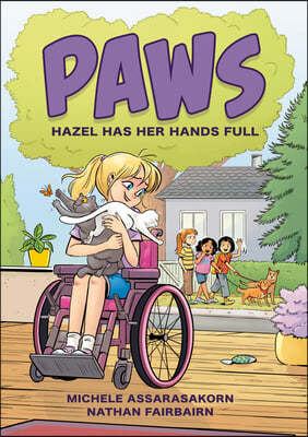 Paws: Hazel Has Her Hands Full