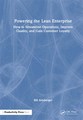 Powering the Lean Enterprise