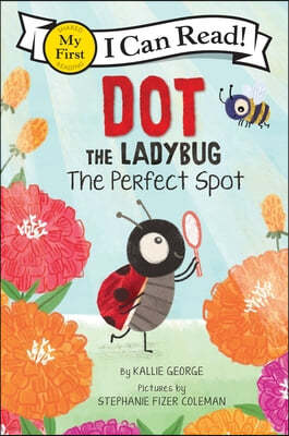 Dot the Ladybug: The Perfect Spot