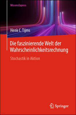 Die Faszinierende Welt Der Wahrscheinlichkeitsrechnung: Stochastik in Aktion