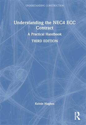 Understanding the Nec4 Ecc Contract: A Practical Handbook