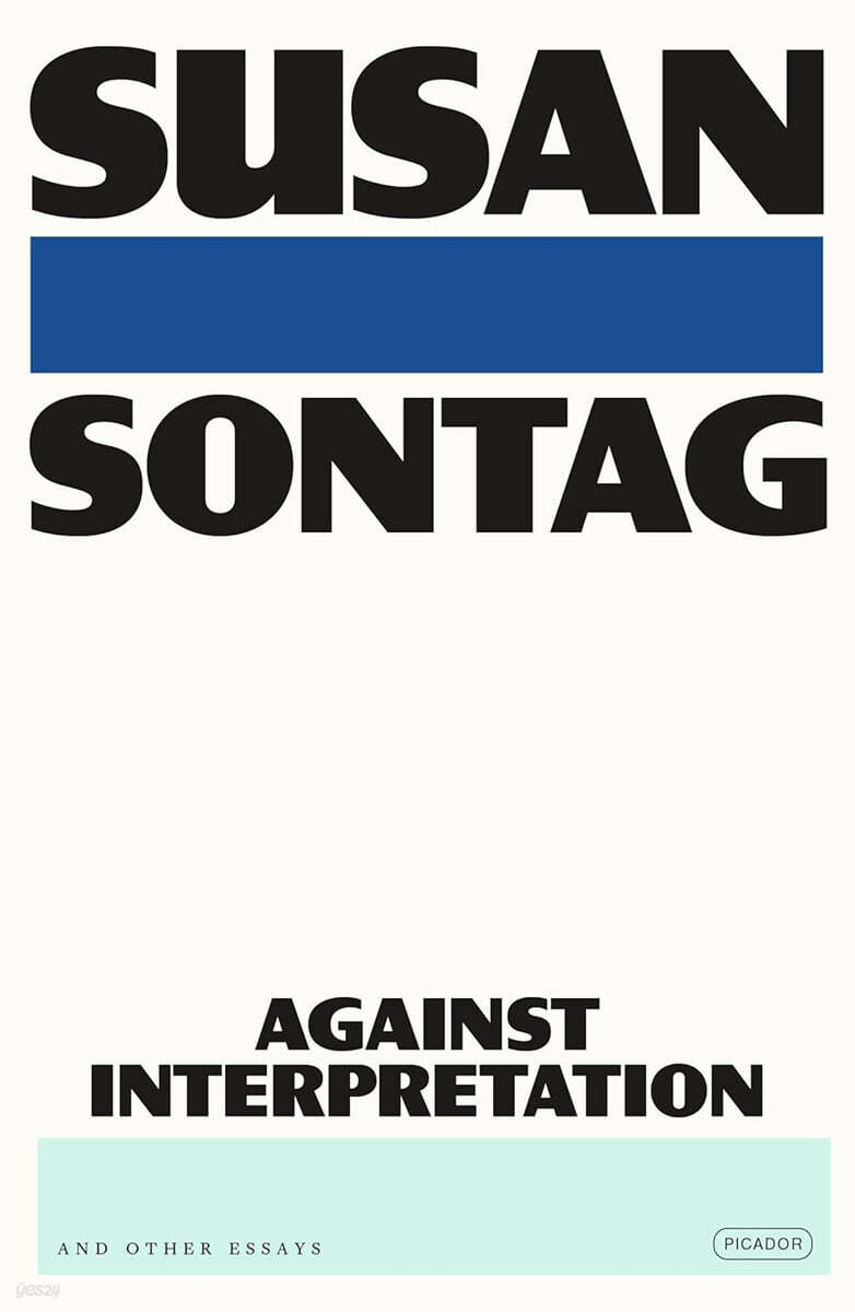Against Interpretation: And Other Essays
