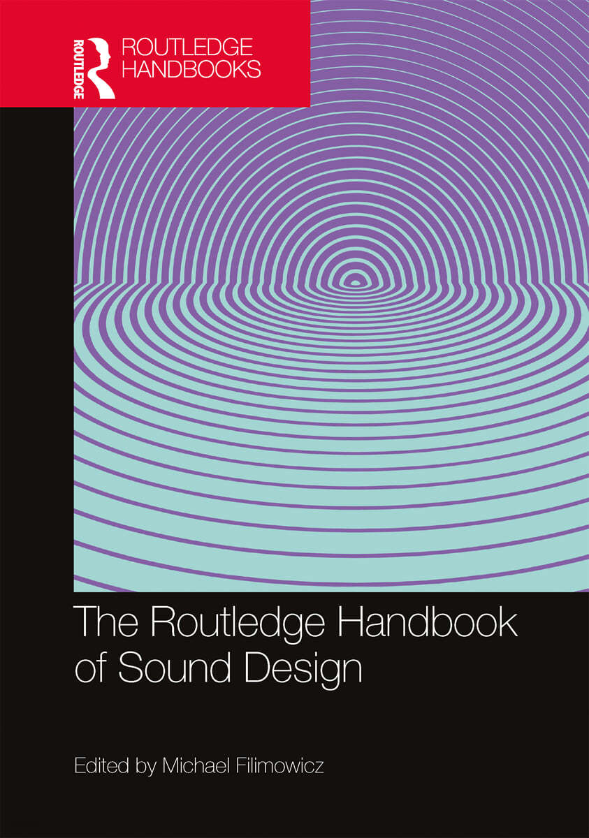 Routledge Handbook of Sound Design