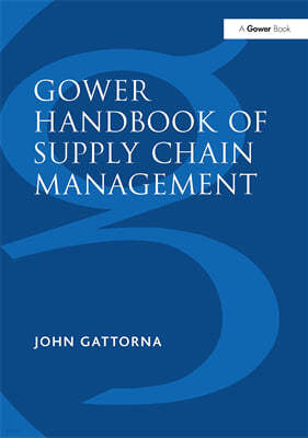 Gower Handbook of Supply Chain Management