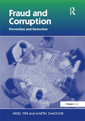 Fraud and Corruption: Prevention and Detection
